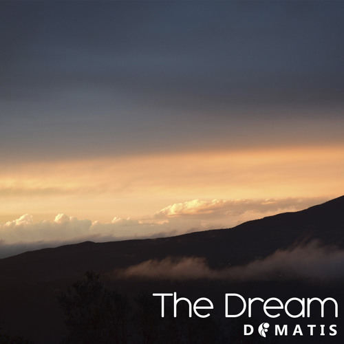Dimatis - The Dream